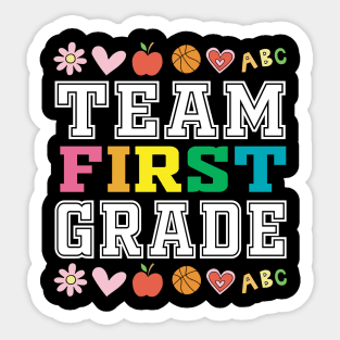 Team First Grade Shirt Teacher Student Back To School Sticker